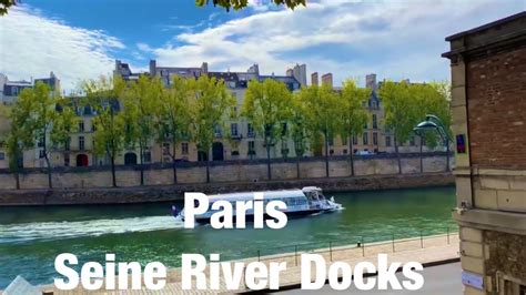 Paris City Seine River Docks Paris France K Youtube