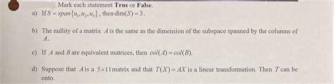 Solved Mark Each Statement True Or False A If Chegg