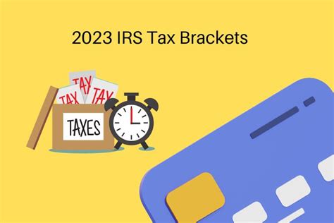 2023 Irs Tax Brackets Money And Planet