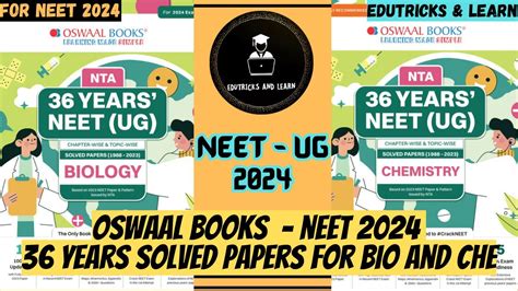 Oswaal Books 36 Years NEET Solved Papers For 2024 Phy And Che PYQ