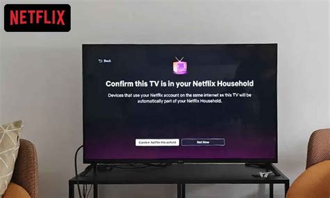 How To Set Up Or Update A Netflix Household What Is Netflix Household