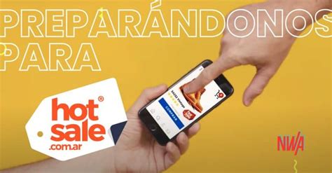 Cómo prepararse para el Hot Sale NWA Marketing Digital