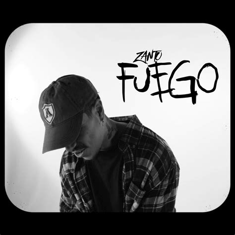 Zanto Fuego Lyrics Genius Lyrics