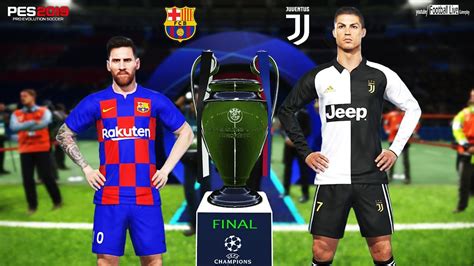 Pes Barcelona Vs Juventus Final Uefa Champions League Ucl