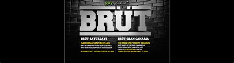 Brut London Gay Fetish Cruising Club In London Gaylocator