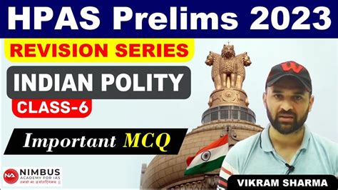 HPAS Prelims 2023 Revision Series Class 6 Indian Polity