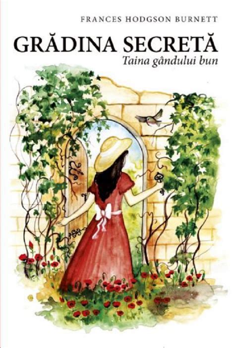 Gradina Secreta Taina Gandului Bun Pdf Autor Frances Hodgson Burnett