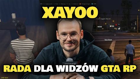 XAYOO DAJE RADE DLA WIDZÓW GTA RP YouTube