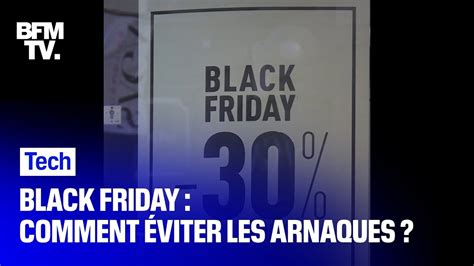 Black Friday 3 Conseils Pour éviter Les Fausses Bonnes Affaires Youtube