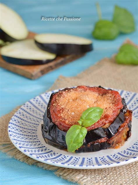 Parmigiana Di Melanzane Ricetta Classica Ricette Che Passione Di