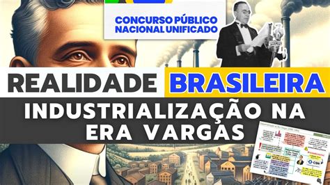Industrialização Na Era Vargas - Industrialização Na Era Vargas - FDPLEARN