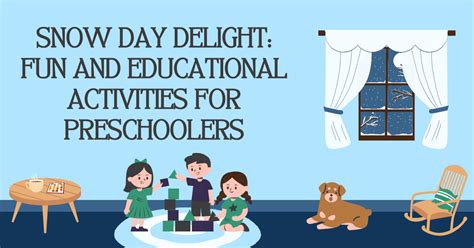 Snow Day Delight: Fun and Educational Activities for Preschoolers ...