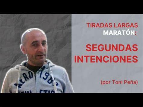 Intenciones Secundarias De Tiradas Largas Para Marat N Por Toni Pe A