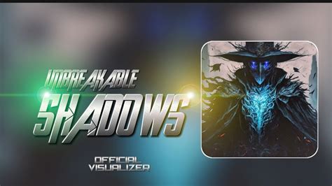 ZXN - UNBREAKABLE SHADOWS ( Official Visualizer ) - YouTube