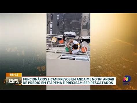 Funcionários ficam presos em andaime no 16º andar de prédio em Itapema