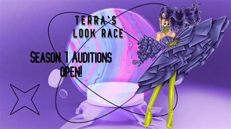 Terras Look Race Season 1 Auditions Are Open Fandom