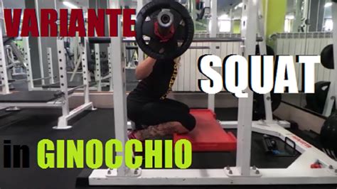 SQUAT IN GINOCCHIO CON BILANCIERE Quadricipite Gluteo Luigi