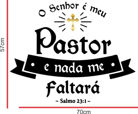 Adesivo Decorativo Lettering Salmo O Senhor É Meu Pastor Elo7