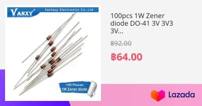 100Pcs 1W ไดโอด Zener DO 41 3V 3V3 3V6 3V9 4V3 4V7 5V1 5V6 6V2 6V8 7V5