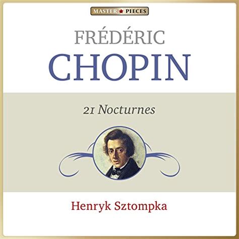 Frédéric Chopin 21 Nocturnes Henryk Sztompka Amazon Fr Téléchargement De Musique