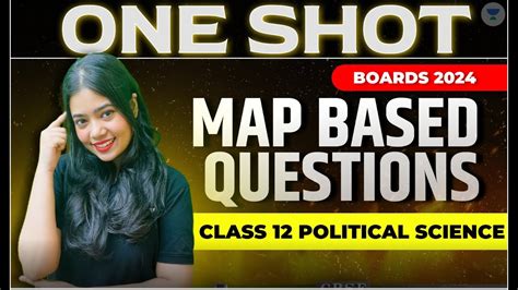 Map Based Questions Class Political Science Boards Exam