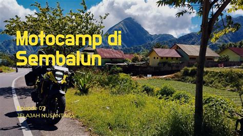 PART 7 Offroad Gokil Di Lombok Solo Adventure Dan Camping Di Sembalun