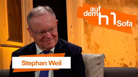 Auf Dem H Sofa Zu Gast Ministerpr Sident Stephan Weil Youtube