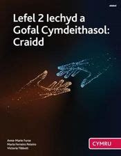 Lefel Iechyd A Gofal Cymdeithasol Craidd Cymwysterau Cymru Furse