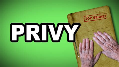 😏 Learn English Words - PRIVY - Meaning, Vocabulary with Pictures and ...