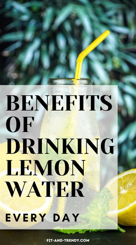 Benefits Of Drinking Lemon Water Every Day Fit And Trendy