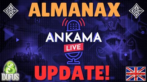 Eng Ankama Live New Almanax Update Dofus Youtube