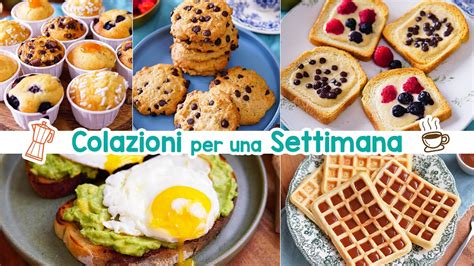 Colazioni Per Una Settimana Ricette Sane Leggere E Buonissime