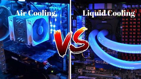 Water Cooling Vs Air Cooling What One Is Going To Win Youtube