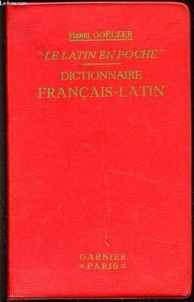 LE LATIN EN POCHE Dictionnaire Fran Ais Latin Libro