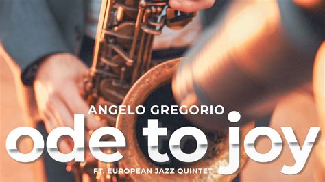 Ode To Joy European Anthem In Jazz Angelogregorio Odetojoy Europe