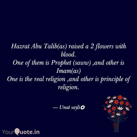 Hazrat Abu Talib As Rais Quotes Writings By