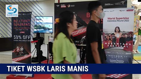 Diskon Tiket Wsbk Setengah Harga Penjualan Meningkat Youtube