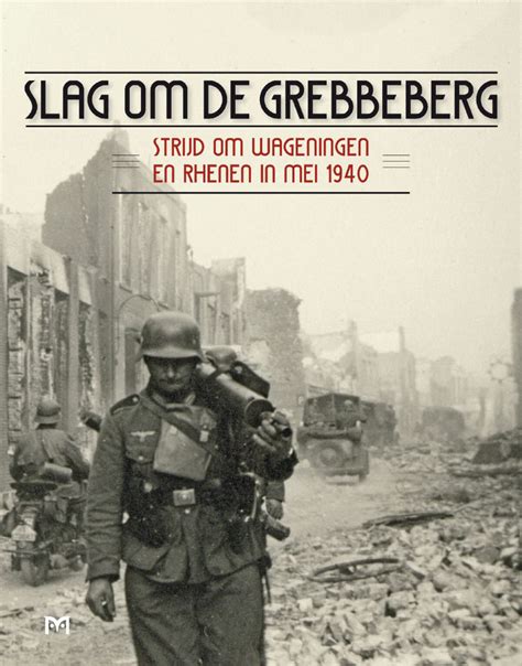 Slag Om De Grebbeberg