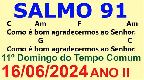 SALMO 91 92 DIA 16 06 24 Como é bom agradecermos ao Senhor YouTube