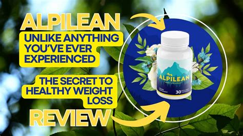 Alpilean Review Alpilean Weight Loss Supplement Alpilean Reviews