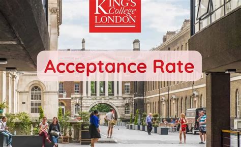 King's College London Acceptance Rate In 2023