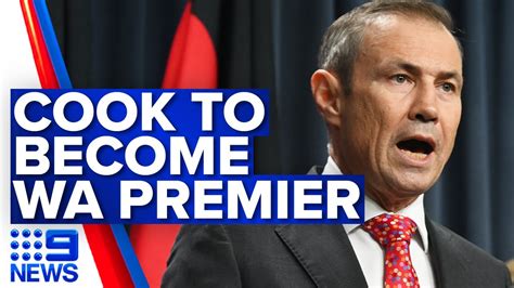 Roger Cook Set To Replace Mark McGowan As WA Premier 9 News Australia