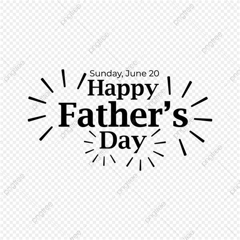 Happy Fathers Day Png Background Design Fathers Day Text Png Happy