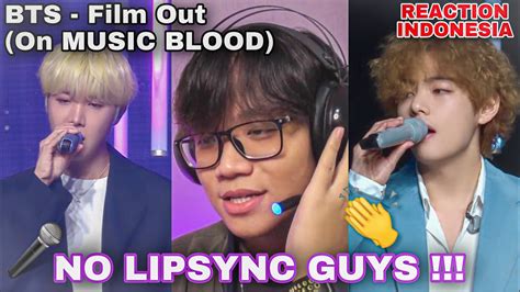 GAK PAKE LIPSYNC NIH BTS 방탄소년단 Film out MUSIC BLOOD