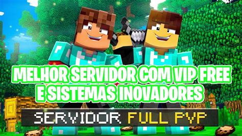 Novo Servidor De Full Pvp Op X Vip Free Vagas Na Staff Pra