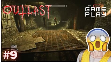 SCARIEST Game I Ever Played Outlast EP9 YouTube