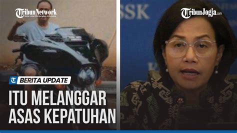 Tak Hanya Bubarkan Klub Moge Djp Menkeu Sri Mulyani Minta Dirjen Pajak