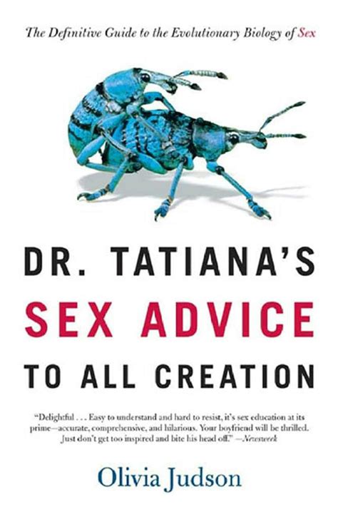 Dr Tatiana S Sex Advice To All Creation