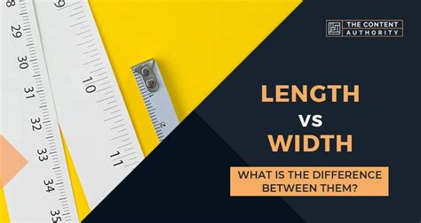 Length Vs Width: What Is The Difference Between Them?