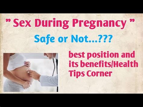 Sex During Pregnancy Safe Or Not Health Tips Corner Smile Here YouTube